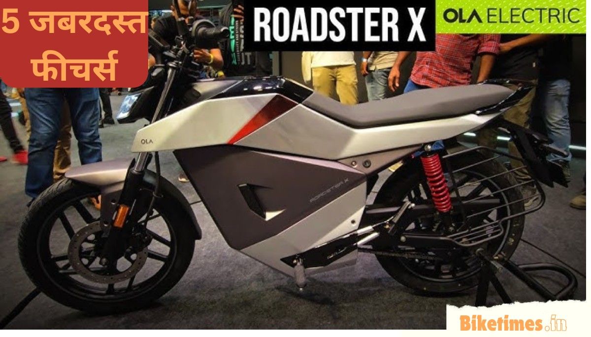 Ola Roadster X Ke 5 Jabardast Features