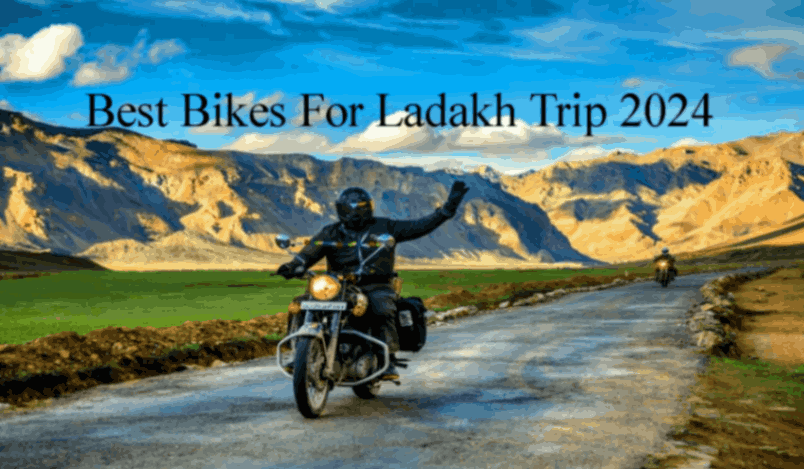 Best bike for ladakh trip